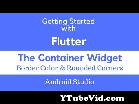 View Full Screen: flutter container border color and rounded corners.jpg